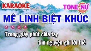 Karaoke Mê Linh Biệt Khúc Alysan Tone Nữ | Điệu Lý Karaoke