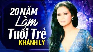 HAI MƯƠI NĂM LÀM TUỔI TRẺ (Sáng tác: Vũ Thành An) - KHÁNH LY | OFFICIAL