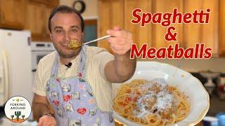 Spaghetti + Meatballs | Forking Around {Ep. 25}