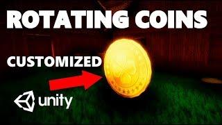 HOW TO CREATE CUSTOMIZED ROTATING COINS WITH C# FOR UNITY TUTORIAL