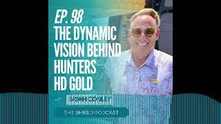 She Shield - 98: The Dynamic Vision Behind Hunters HD Gold with Brian Conley