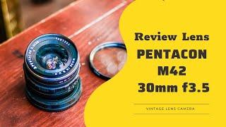 #29-Review Lens Pentacon 30mm f3.5 M42 on Sony A7RII (The Same Meyer Optik Lydith 30mm f3.5)