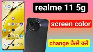 how to change feature colour in realme 11 5g | realme 11 5g mobile me colour change kaise kare