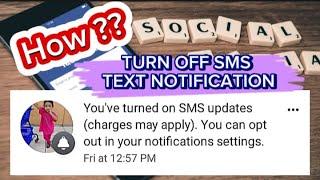 HOW TO TURN OFF SMS TEXT NOTIFICATION from facebook 2023 | Tutorial video