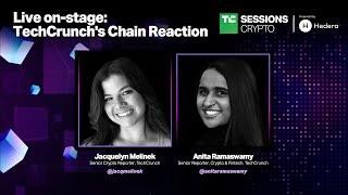 Live on-stage TechCrunch's Chain Reaction Podcast