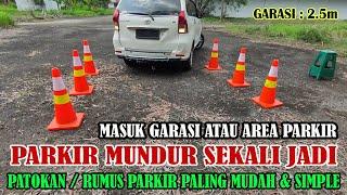 Cara Parkir MUNDUR masuk GARASI 2.5m (Parkir Sekali Jadi) - Belajar Mobil Parkir SERI