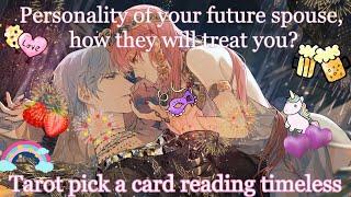 Personality of your future spouse, how they will treat you? Tarot ⭐️