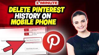 How To Delete Pinterest History On Mobile Phone 2024 (Quick & Easy)