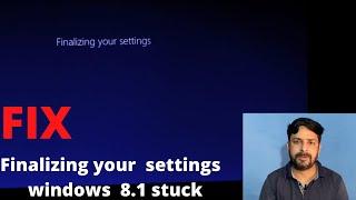 Fix Finalizing your settings windows 7, 8, 8.1 stuck | Hindi |