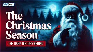 The Dark History Behind The Christmas Season