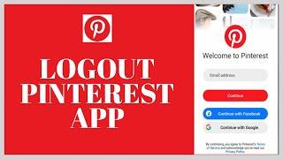 How To Logout Of Pinterest App On Android?