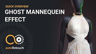 Ghost Mannequin Effect - Quick Overview