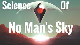 Science of No Man's Sky