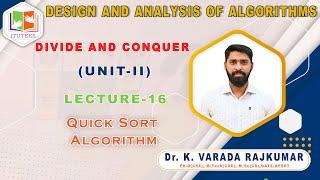 LEC 16 | Quick Sort Algorithm | DESIGN AND ANALYSIS OF ALGORITHMS | DAA