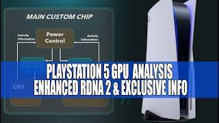 Playstation 5 GPU Is Enhanced RDNA 2 - Analysis & Exclusive Info