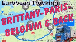 Trucking in Europe - 2 days in Northern France & Belgium