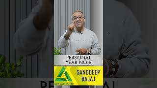 How will be year 2023 for PERSONAL YEAR no.8 || Master Numerologist - Sanddeep Bajaj