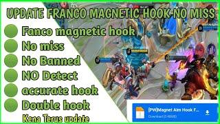 update Franco magnetic hook | auto aim Franco magnetic hook kenu Terus