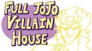 Full Jojo Villain House - House Hunting