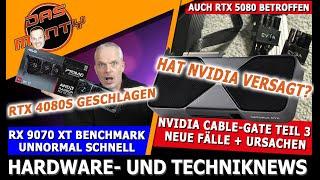 Has Nvidia failed? Cable-Gate - new cases + causes | AMD RX 9070XT faster than RTX 4080S | News