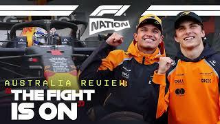 Lando, Oscar + Max: 'The Fight Is On!' | Australian GP Review | F1 Nation Podcast