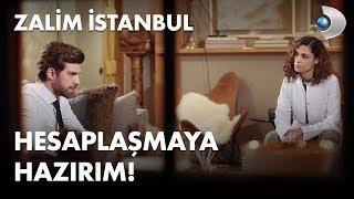 Hesaplaşmaya hazırım! - Zalim İstanbul 18. Bölüm