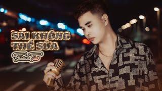 SAI KHÔNG THỂ SỬA  - THIÊN TÚ | MUSIC VIDEO | Vì Cuộc Đời Không Cho Sửa Sai Nếu Đã Sai Làm Lại