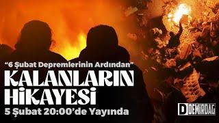 Kalanların Hikayesi... 5 Şubat'ta 20:00'da Yayında.. | Duygu Demirdağ