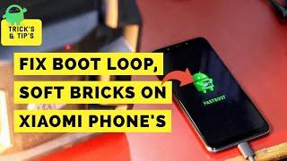 How to Flash Xiaomi Firmware using Fastboot & Fix Stuck on Mi Logo Bootloop or Unbrick your Xiaomi