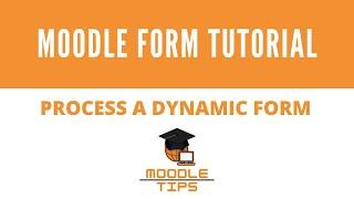 Moodle form tutorial - Process form data after submitting #2