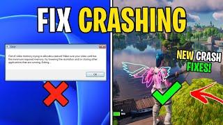 How To Fix CRASHES In Fortnite! (Out of Video Memory Fixed)  - New Methods
