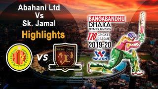 Abahani Ltd vs Sheikh Jamal Match Highlights | DPL T20 | 2021