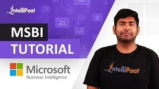 Learn MSBI | Microsoft Business Intelligence Full Course | SSIS , SSAS and SSRS | Intellipaat