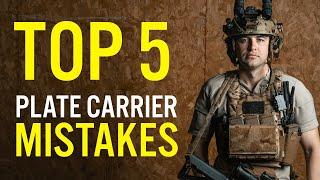 Top 5 Plate Carrier Mistakes