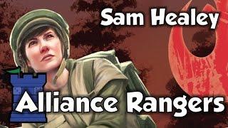 Star Wars: Imperial Assault - Alliance Rangers with Sam Healey