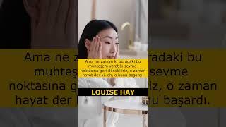 Bazıları Bu Çok Aptalca ve Saçma Diyor / Louise Hay Türkçe