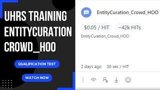 UHRS Training: EntityCuration_Crowd_HOO Qualification Test