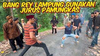 BANG REY LAMPUNG NGAMUK DUEL 1 LAWAN 5 PENDEKAR KEMBAR KOCAR KACIR MINTA BANTUAN KAKEK CAMPING