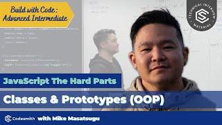 JavaScript the Hard Parts: Classes and Prototypes (OOP)