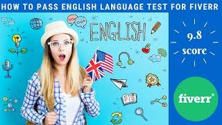 Fiverr English language test answers 2020 | Fiverr English language Skill test | Fiverr English Test