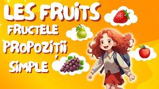 Fructele in franceza - Propozitii simple in franceza(2023)-Franceza pentru începatori (Lectia8)