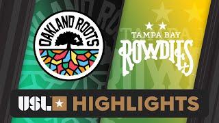 6.8.2024 | Oakland Roots SC vs. Tampa Bay Rowdies - Game Highlights