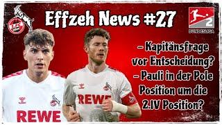 1. FC Köln Wer wird der IV-Partner von Hübers? Kapitänsfrage vor der Entscheidung? Effzeh News #27