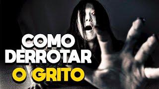 COMO DERROTAR O GRITO - RECAP