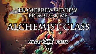 Homebrew Review | Alchemist Class by Mage Hand Press (featuring Designer Mike Holik)