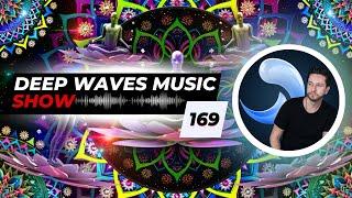 Deep Waves Music SHOW 169 l Best Premier Electronic Dance Music from around the World l