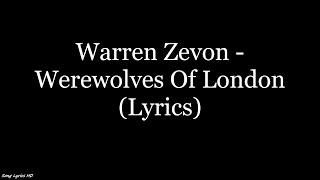 Warren Zevon - Werewolves of London (Lyrics HD)