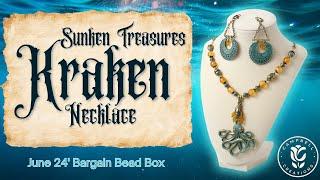 Bargain Bead Box - June  2024 - Kraken Necklace