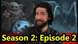 The Mandalorian - Season 2: Episode 2 (My Thoughts)