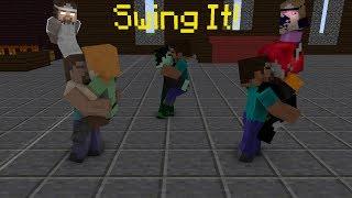 SWING IT! MEME (MINECRAFT ANIMATION) - Swing it! by Sean & Bobo